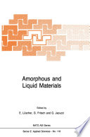 Amorphous and Liquid Materials /