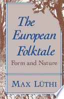 The European folktale : form and nature /