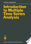 Introduction to Multiple Time Series Analysis /