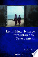Rethinking heritage for sustainable development.