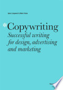 COPYWRITING THIRD EDITION successful writing for design, advertising and marketing.