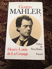 Gustav Mahler : chronique d'une vie /