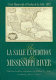 The La Salle Expedition on the Mississippi River : a lost manuscript of Nicolas de La Salle, 1682 /