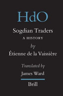 Sogdian traders : a history /