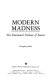 Modern madness : the emotional fallout of success /