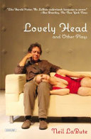Lovely head and other plays /