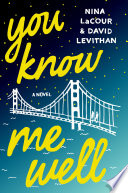 You know me well : a novel /