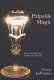Palpable magic : essays and readings on poets and prosody /