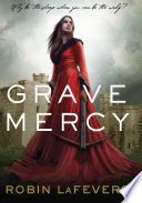 Grave mercy /