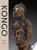 Kongo : power and majesty /
