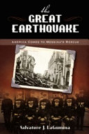 The great earthquake : America comes to Messina's rescue /