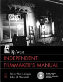 IFP/West independent filmmaker's manual /