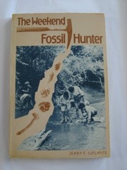 The weekend fossil hunter /