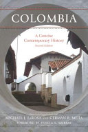 Colombia : a concise contemporary history /