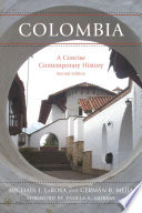 Colombia : a concise contemporary history /