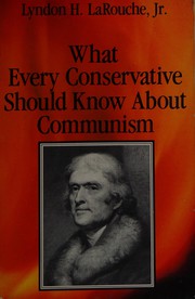 What every conservative should know about communism /