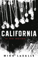 Dream state : California in the movies /