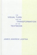 The visual turn and the transformation of the textbook /