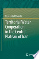 Territorial Water Cooperation in the Central Plateau of Iran /