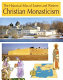The historical atlas of Eastern and Western Christian monasticism /