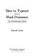 How to typeset from a word processor : an interfacing guide /