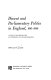 Dissent and parliamentary politics in England, 1661-1689 ; a study in the perpetuation and tempering of parliamentarianism /