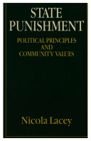 State punishment : political principles and community values /