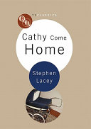 Cathy come home /