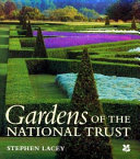 Gardens of the National Trust /
