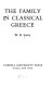 The family in classical Greece /