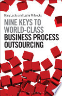 Nine keys to world-class business process outsourcing /