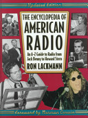 The encyclopedia of American radio : an A-Z guide to radio from Jack Benny to Howard Stern /