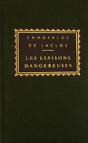 Les liaisons dangereuses /