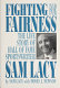 Fighting for fairness : the life story of Hall of Fame sportswriter Sam Lacy /