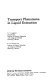 Transport phenomena in liquid extraction /