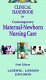 Clinical handbook for contemporary maternal-newborn nursing care /