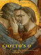 Giotto's O : narrative, figuration, and pictorial ingenuity in the Arena Chapel /