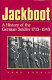 Jackboot : the story of the German soldier /