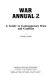 War annual 2 : a guide to contemporary wars and conflicts /