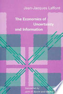 The economics of uncertainty and information /