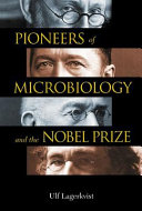 Pioneers of microbiology and the Nobel prize /