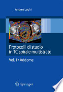 Protocolli di studio in TC spirale multistrato.