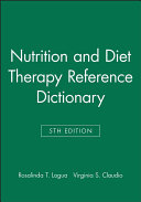 Nutrition and diet therapy reference dictionary /