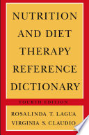 Nutrition and Diet Therapy Reference Dictionary /