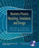 Business process modeling, simulation, and design /