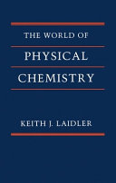 The world of physical chemistry /