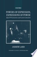 Powers of expression, expressions of power : speech presentation and Latin literature /