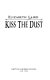 Kiss the dust /