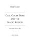 Carl Oscar Borg and the magic region : artist of the American West /