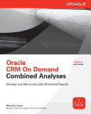 Oracle CRM on demand combined analyses /